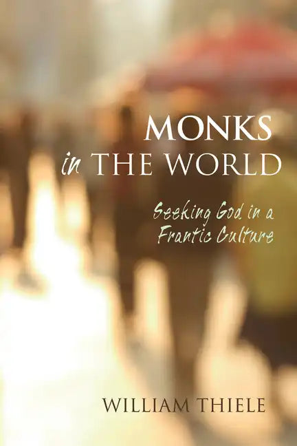 Monks in the World - Paperback