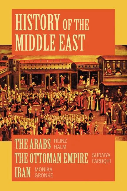 History of the Middle East - Paperback