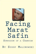 Facing Marat Safin: Symposium of a Champion - Paperback