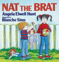 Nat the Brat - Hardcover