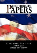 The Federalist Papers - Paperback