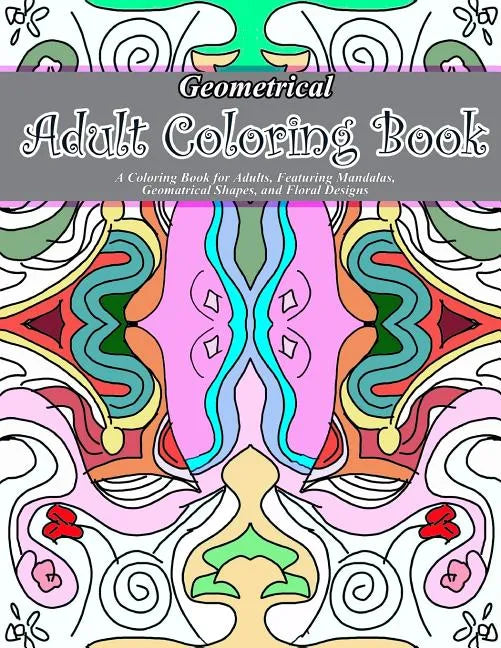 Geometrical Adult Coloring Book - Paperback