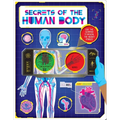 Secrets of the Human Body: Discover Amazing Facts and Hidden Images with the Super Scanner - Hardcover