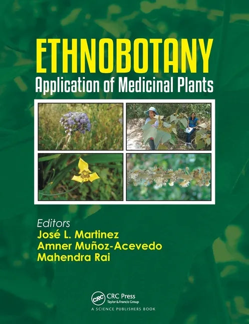 Ethnobotany: Application of Medicinal Plants - Paperback