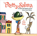 Pretty Salma: A Little Red Riding Hood Story from Africa - Hardcover