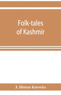 Folk-tales of Kashmir - Paperback