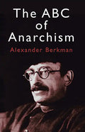 The ABC of Anarchism - Paperback