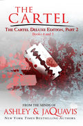 The Cartel Deluxe Edition, Part 2: Books 4 and 5 - Paperback