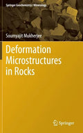 Deformation Microstructures in Rocks - Hardcover