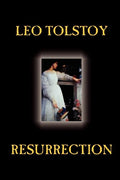 Resurrection by Leo Tolstoy, Fiction, Classics, Literary - Paperback