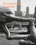 Photography at Moma: 1960 to Now - Hardcover