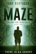Maze (Large Print Edition): The Hunt for Freddy Bills: A Science Fiction Thriller - Paperback