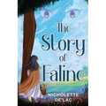 The Story of Faline - Paperback