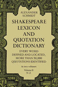 Shakespeare Lexicon and Quotation Dictionary, Vol. 2: Volume 2 - Paperback