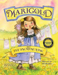 Marigold and the Snoring King - Paperback