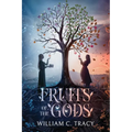 Fruits of the Gods - Paperback