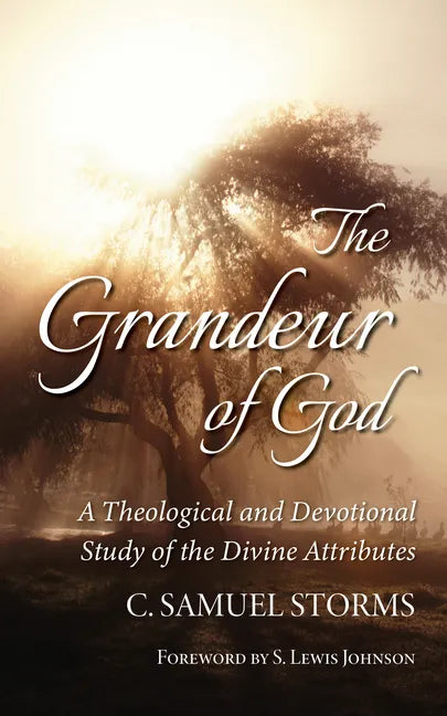 The Grandeur of God - Hardcover