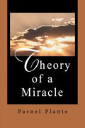 Theory of a Miracle - Paperback