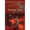 Passage(s) to Saint-Domingue: Jakobe's Journey, Overture to the Gathering of Vultures - Paperback