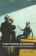 From Promise to Contract: Towards a Liberal Theory of Contract - Paperback