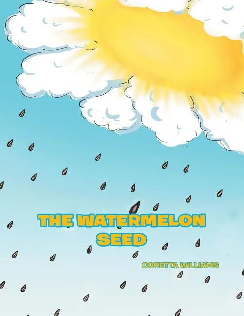 The Watermelon Seed - Paperback