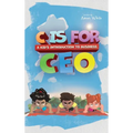 C is for CEO: A Kid's Introduction to Business - Hardcover