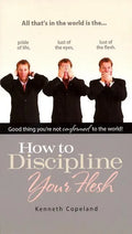 How to Discipline Your Flesh - Paperback