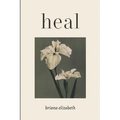 Heal - Paperback