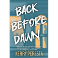 Back Before Dawn - Paperback