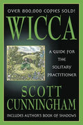 Wicca: A Guide for the Solitary Practitioner - Paperback