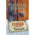 Particular Passages: Closed for the Season - Paperback
