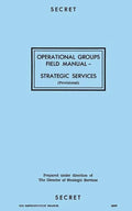 Operational Groups Field Manual: Strategic Services - Paperback
