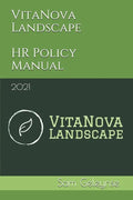 VitaNova Landscape HR Policy Manual: 2021 - Paperback