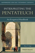 Interpreting the Pentateuch: An Exegetical Handbook - Paperback