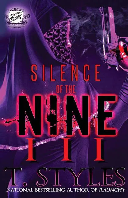 Silence Of The Nine 3 (The Cartel Publications Presents) - Paperback