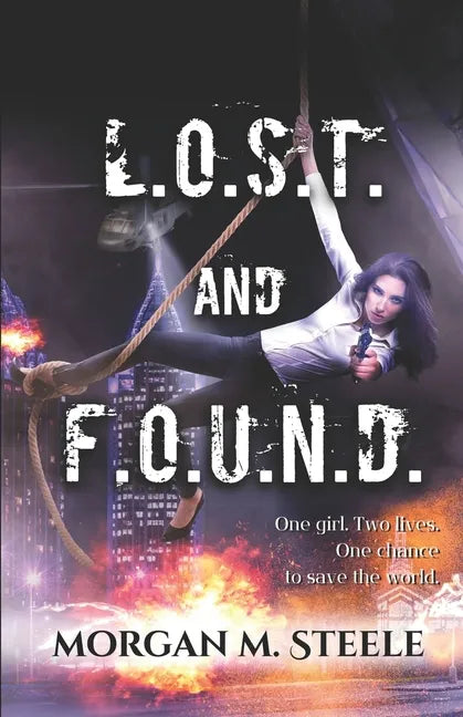 L.O.S.T. and F.O.U.N.D.: Super-Spy Edition - Paperback