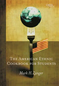 The American Ethnic Cookbook For Students - Paperback