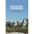 Passion Connemara: The Tumultuous History of the World's First Sport Pony - Paperback