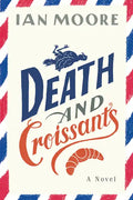 Death and Croissants - Paperback