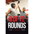 9 of 12 Rounds - Paperback