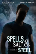 Spells, Salt, & Steel - Season One - Paperback