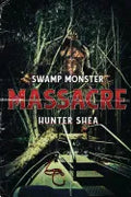 Swamp Monster Massacre - Paperback