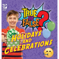 True or False? Holidays and Celebrations - Hardcover
