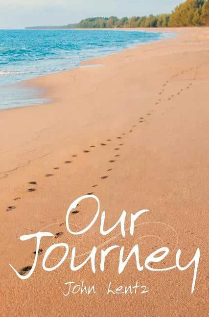 Our Journey - Hardcover