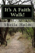 It's A Faith Walk - Paperback