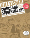 Comics and Sequential Art: Principles and Practices from the Legendary Cartoonist - Paperback
