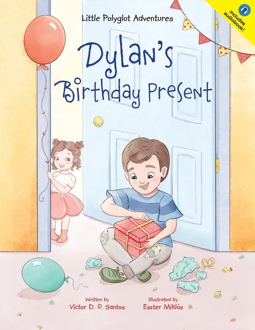 Dylan's Birthday Present - Paperback