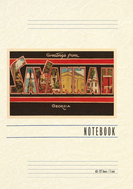 Vintage Lined Notebook Greetings from Savannah - Paperback