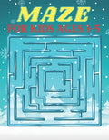 Maze for Kids Ages 3-5: A amazing maze book for toddlers who loves maze - Paperback