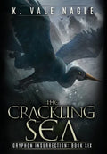 The Crackling Sea - Hardcover